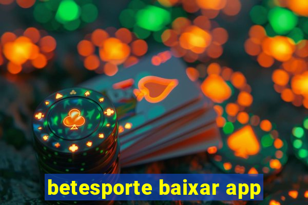 betesporte baixar app